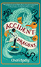 An Accident of Dragons